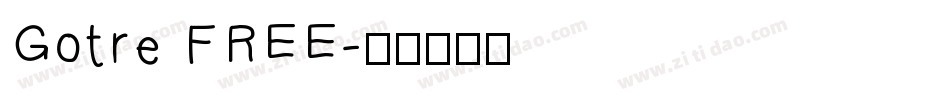 Gotre FREE字体转换